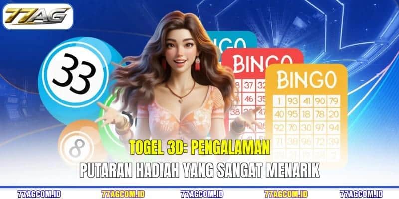 Togel 3D 77AG - Pengalaman Putaran Hadiah Yang Sangat Menarik